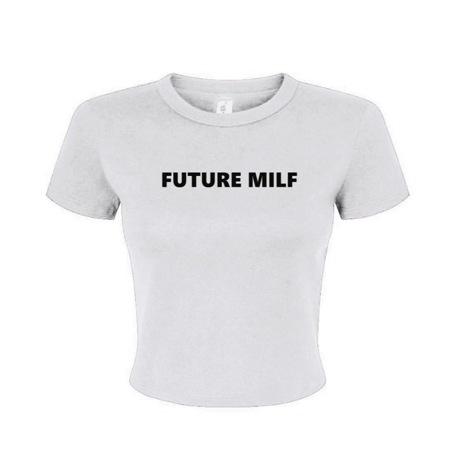 Future Milf Baby Tee